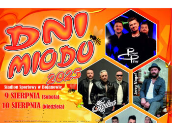 Bojanów: W ten weekend Dni Miodu z Milano, Power Play i Defis