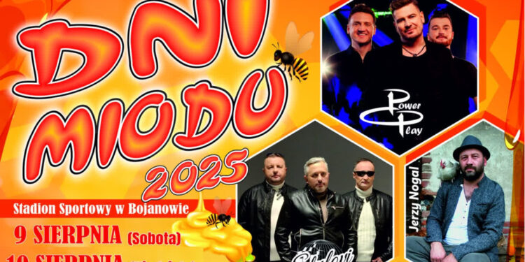Bojanów: W ten weekend Dni Miodu z Milano, Power Play i Defis