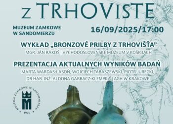 Sandomierz: Pożegnanie ze Skarbem z Trhovište w Zamku Królewskim