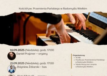 Radomyśl Wielki: Wieczory Organowe w Radomyślu Wielkim