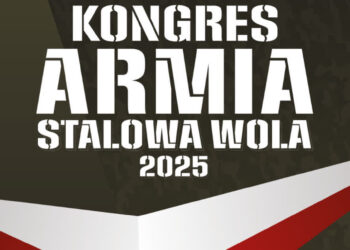 Stalowa Wola: Kongres Armia już w tę sobotę