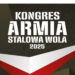 Stalowa Wola: Kongres Armia już w tę sobotę
