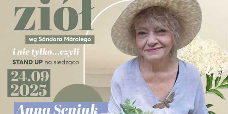 Stalowa Wola: W środę 'Księga ziół i nie tylko’ – monodram Anny Seniuk