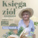Stalowa Wola: W środę 'Księga ziół i nie tylko’ – monodram Anny Seniuk