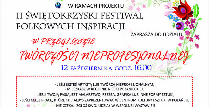 Połaniec: Trwa II Świętokrzyski Festiwal Folkowych Inspiracji