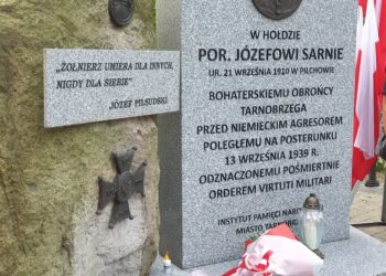Tarnobrzeg: Upamiętnienie bohatera i obrońcy miasta