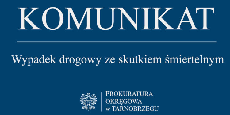 Tarnobrzeg: Komunikat prokuratury dotyczący śmiertelnego wypadku, w którym zginęła dziennikarka Katarzyna Stoparczyk