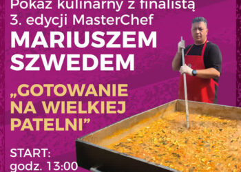 Stalowa Wola: „Gotowanie na wielkiej patelni” z Mariuszem Szwedem podczas Stalove Festival