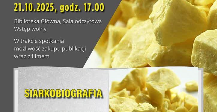 Tarnobrzeg: „Siarkobiografia” w miejskiej bibliotece