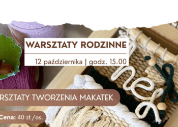 Stalowa Wola: Rodzinne warsztaty robienia makatek w MDK