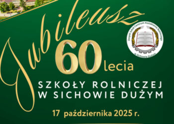 Sichów Duży: 60-lecie istnienia Szkoły Rolniczej!
