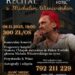 Stalowa Wola: Recital Michała Wiśniewskiego