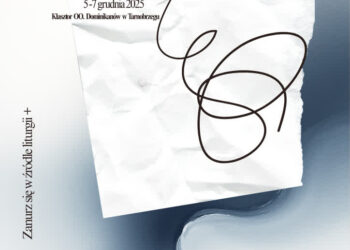 Tarnobrzeg: Dominikańskie Warsztaty Muzyki Liturgicznej „Rorate caeli”