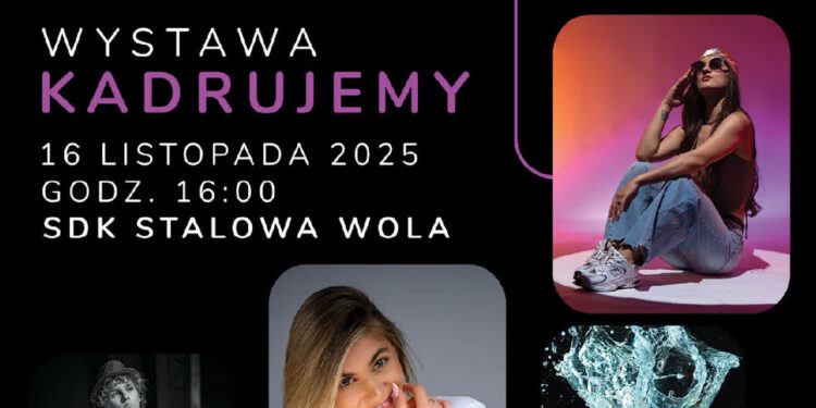 Stalowa Wola: Jak wygląda pasja do fotografii? – zobacz w niedzielę na wystawie KADR-u w SDK