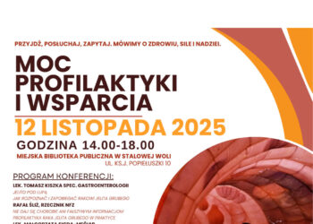 Stalowa Wola: O mocy profilaktyki chroniącej przed rakiem i o tym co robić, kiedy wyczerpią się możliwości leczenia na konferencji 12 listopada