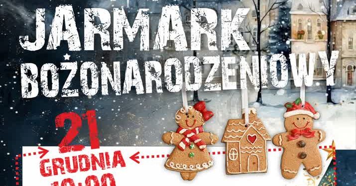 Połaniec: Jarmark Bożonarodzeniowy – magia świąt na wyciągnięcie ręki