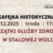 Stalowa Wola: W środę Kafejka Historyczna o początkach stalowowolskiej służby zdrowia