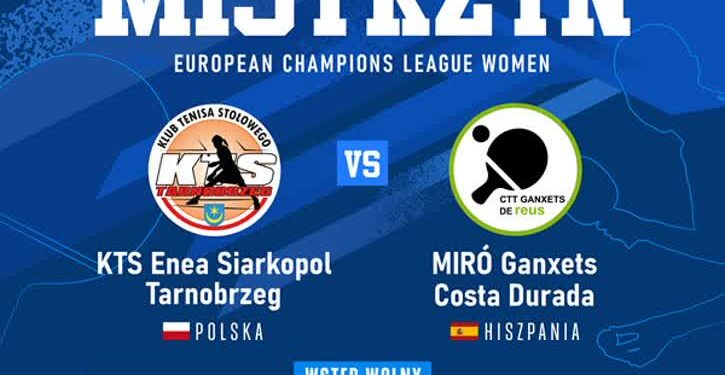 Tarnobrzeg: Mecz w ramach Europejskiej Ligi Mistrzyń w tenisie stołowym