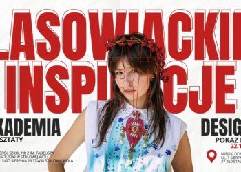 Stalowa Wola: Pokaz Mody „Akademia Designu: Lasowiackie Inspiracje”