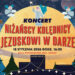 Nisko: Niżańscy Kolędnicy Jezuskowi w darze –koncert kolęd w NCK „Sokół