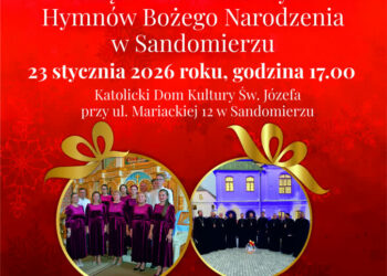 Sandomierz: XII Koncert Kolęd i Prawosławnych Hymnów Bożego Narodzenia już 23 stycznia