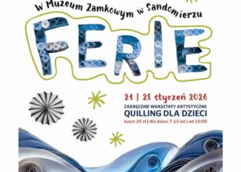 Sandomierz: Ferie zimowe 2026 w Zamku Królewskim