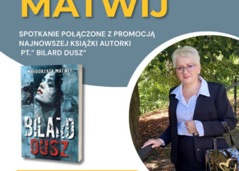 Sandomierz: Spotkanie autorskie z Małgorzatą Matwij (5 marca)