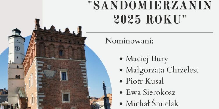 Sandomierz: Znamy kandydatów do tytułu „Sandomierzanin Roku 2025”