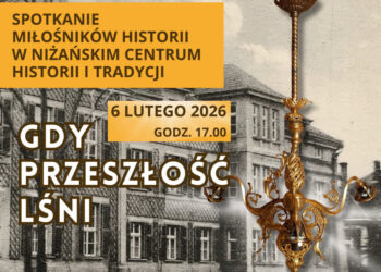 Nisko: Gdy przeszłość lśni – w piątek spotkanie Niżańskie Centrum Historii i Tradycji