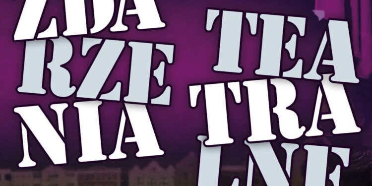 Stalowa Wola: W piątek ruszają XVIl Zdarzenia Teatralne