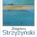 Tarnobrzeg. Ponad 300 wystaw i liczne nagrody. Prace Strzyżyńskiego w TDK