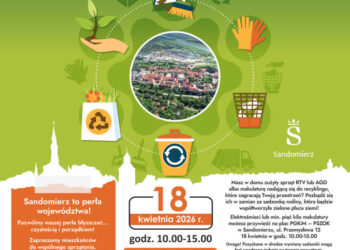 Sandomierz: „Wspólnie sprzątaMY Sandomierz” 26 kwietnia