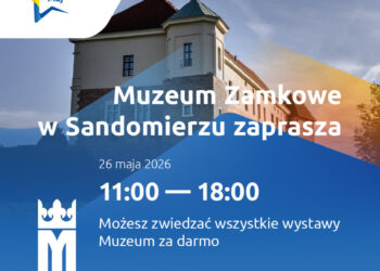 Sandomierz: Dziś zwiedzanie Zamku Królewskiego za darmo