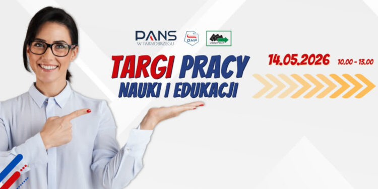 Tarnobrzeg. Targi Pracy, Nauki i Edukacji. Szansa na prace i rozwój