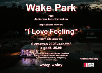 Tarnobrzeg: Wyjątkowy koncert „I Love Feeling” już 6 czerwca nad nad Jeziorem Tarnobrzeskim