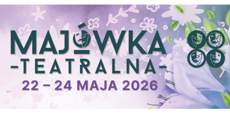 Nisko: Czas na Teatralną Majówkę