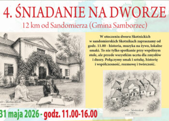 Skotniki: 4. Śniadanie na Dworze – spotkanie z historią, sztuką i lokalnymi smakami w Skotnikach