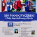 Ossolin: XIV Piknik Rycerski i Gala Kryształowego Berła już 28 czerwca