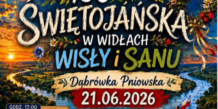 Dąbrówka Pniowska: Noc Świętojańska u ujścia Sanu