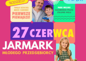 Stalowa Wola: Weź udział w Jarmarku Młodego Przedsiębiorcy