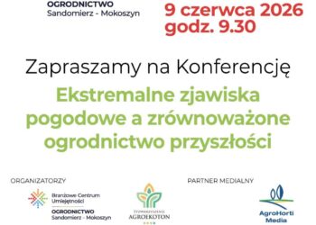 Sandomierz: 9 czerwca konferencja o skutkach przymrozków, mechanizmach wsparcia i przyszłości branży