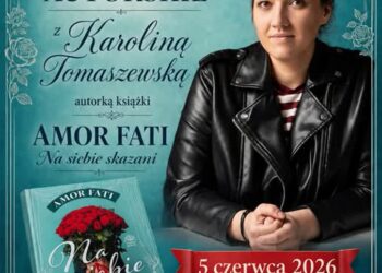 Zawichost: Spotkanie autorskie z Karoliną Tomaszewską autorką powieści „Na siebie skazani”