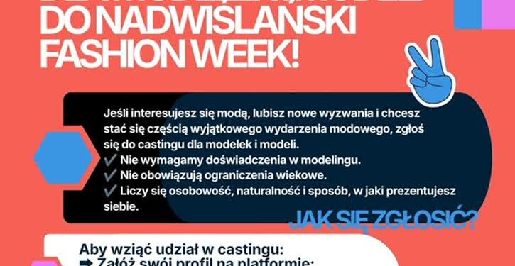 Tarnobrzeg. Nowe twarze poszukiwane. Startuje casting do Nadwiślańskiego Fashion Week 2026