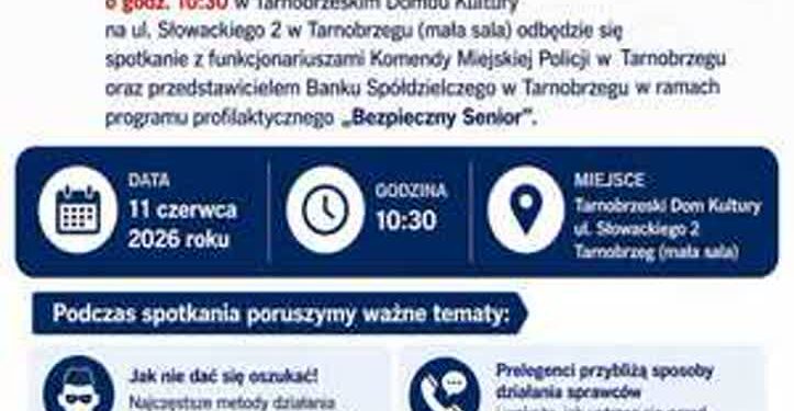 Tarnobrzeg: Spotkanie profilaktyczne – Bezpieczny Senior