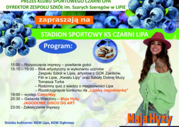 Lipa: XIV Jagodowy Festyn Rodzinny.
