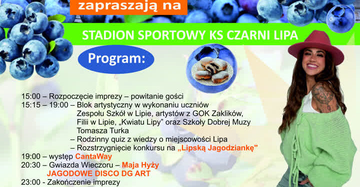 Lipa: XIV Jagodowy Festyn Rodzinny.