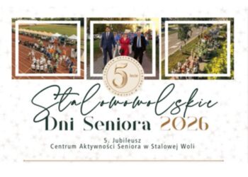 Stalowa Wola: Jubileuszem Centrum Aktywności Seniora rozpoczynaja się dziś Stalowowolskie Dni Seniora
