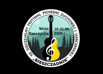 Wola Rzeczycka: Czas na BIESZCZADNIKA – odbędzie się XII Diecezjalny Festiwal Piosenki Zuchowej i Harcerskiej