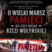 Stalowa Wola: W piątek Marsz Pamięci ku czci Ofiar Rzezi Wołyńskiej
