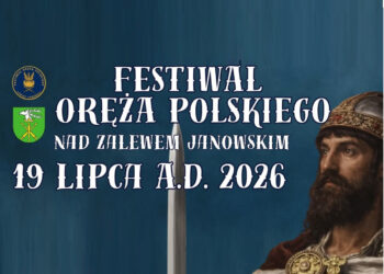 Janów Lubelski: W tę niedzielę nad zalewem Festiwal Oręża Polskiego z grupą VIDEO